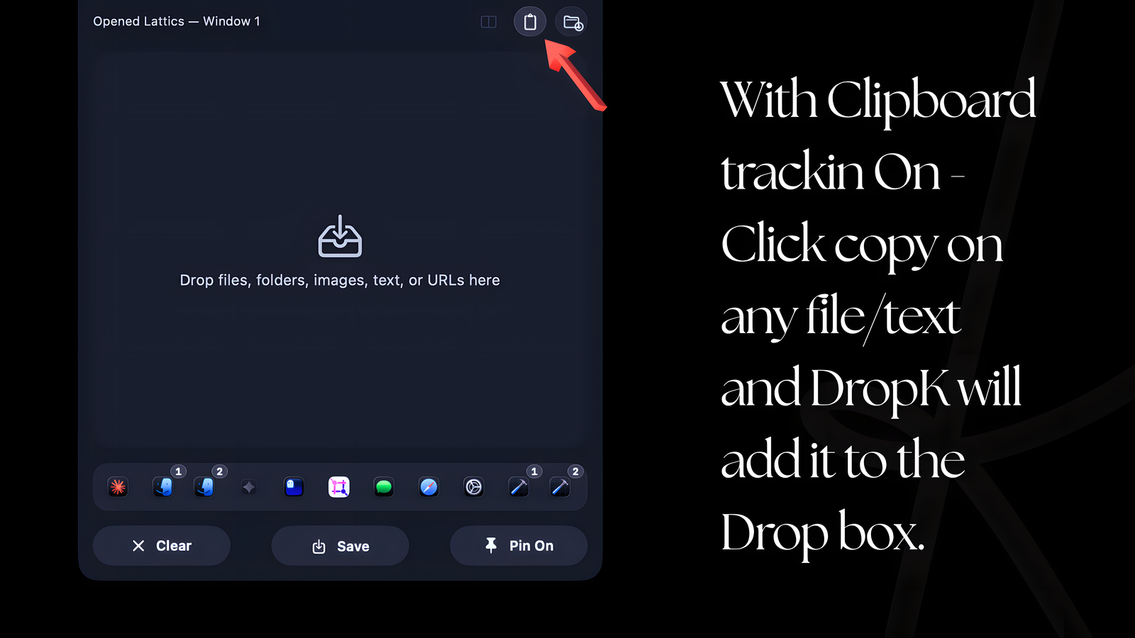DropK panel with a red arrow pointing at the clipboard-tracking toggle at the top right of the header.