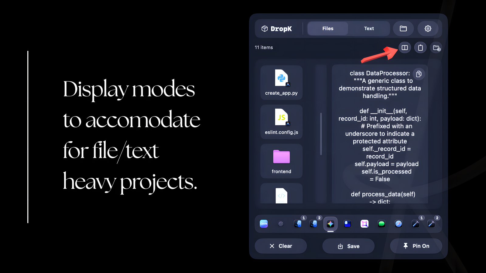 DropK in a vertical split display mode, with a stack of files on top and a code snippet in the text pane below.