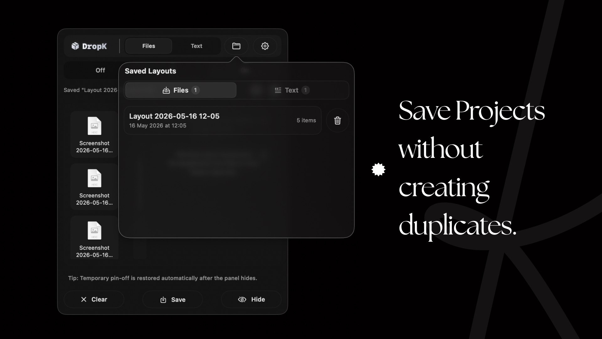 DropK saved layouts window with a reusable project set.