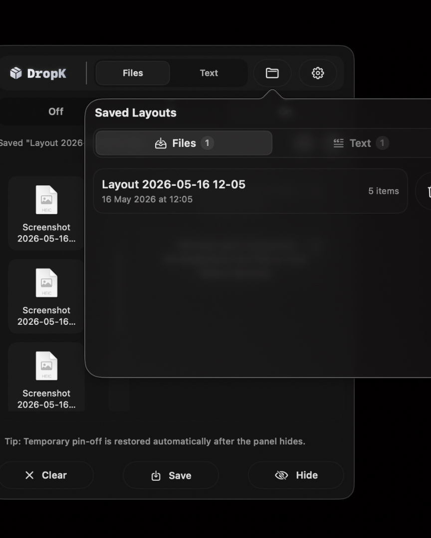 DropK saved layouts popover listing a reusable files layout.